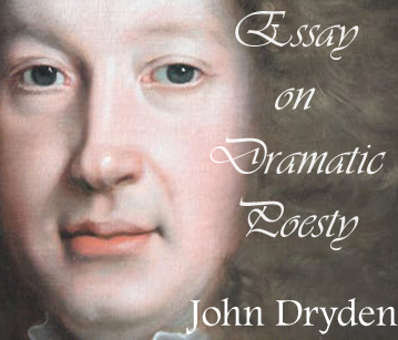 an essay of dramatic poesy by dryden